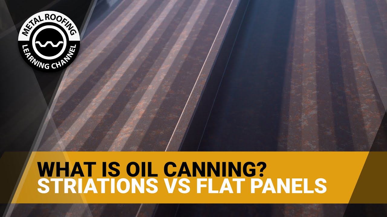 What Is Oil Canning? Why You Should Consider Adding Striations To Standing Seam Metal Roofing Panels