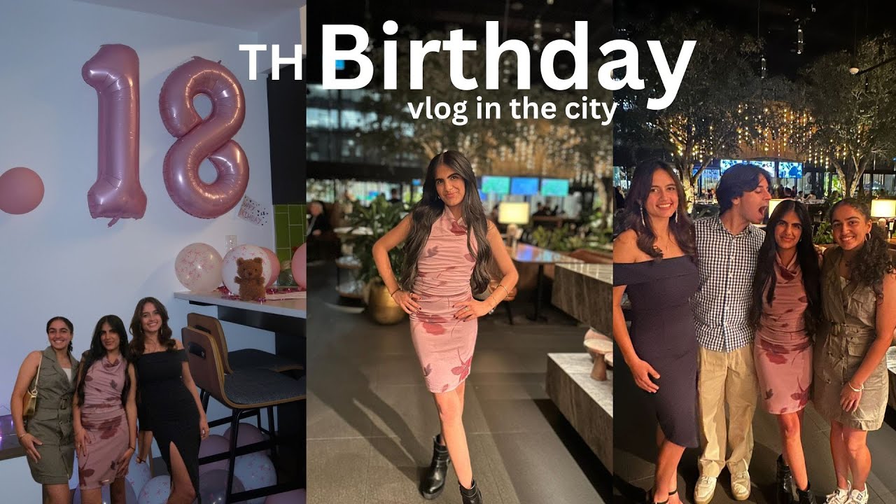 MY 18TH BIRTHDAY VLOG IN TORONTO!!!🎂