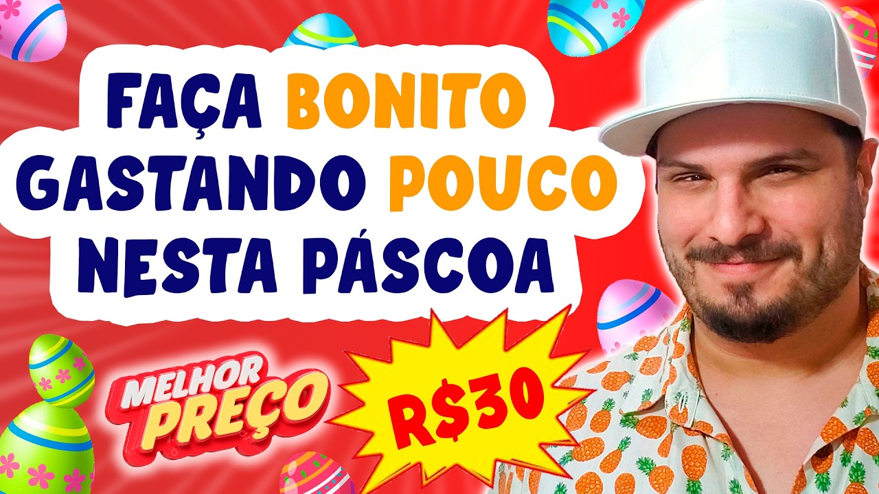 6 DICAS DE PRESENTES DE P&Aacute;SCOA AT&Eacute; NO M&Aacute;XIMO R$30 pra VOC&Ecirc; N&Atilde;O PASSAR VERGONHA #pascoa #p&aacute;scoa2026