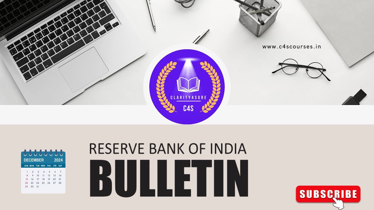 RBI Monthly Bulletin Dec 2024 (Major Take Away)