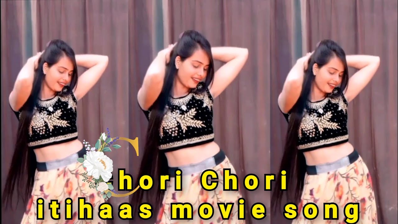 Chori Chori Dance video / Itihaas /Dil Leke Yaar ❤️ Diya Jata hai 