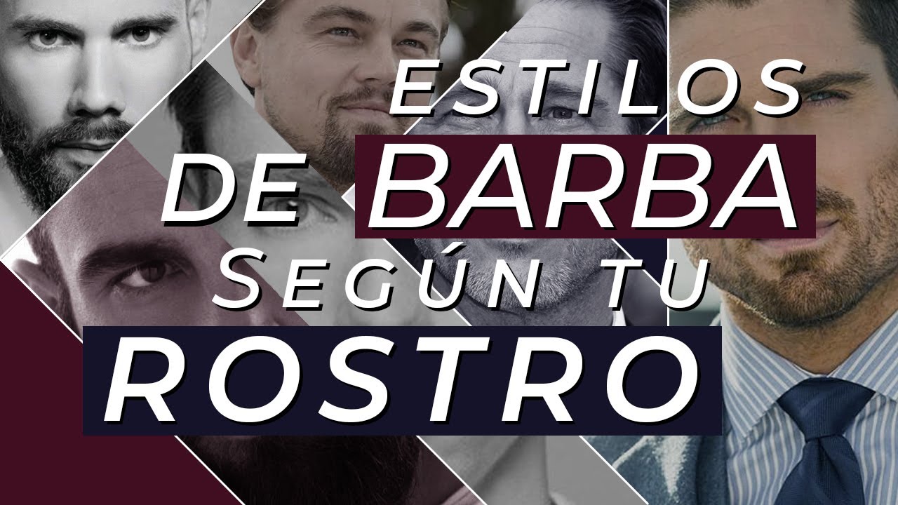 💈Estilos de barbas y bigotes según tu rostro (Parte I)🪒