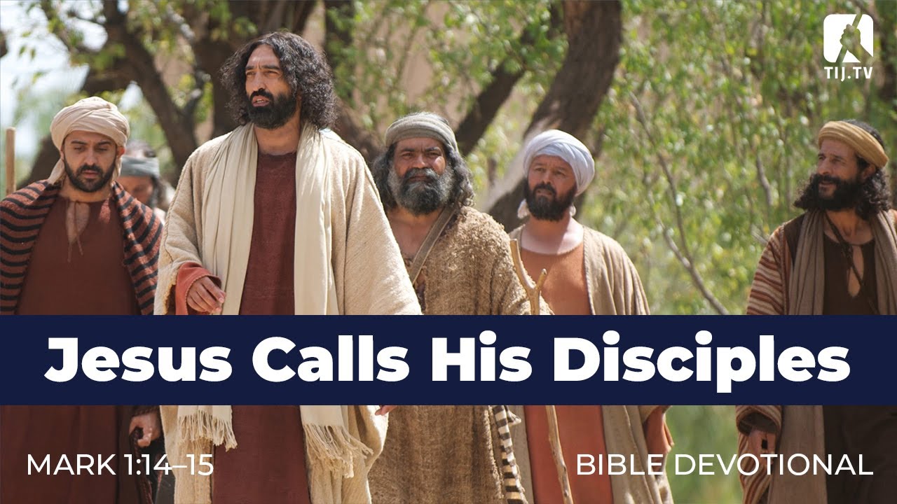6. Jesus Calls His Disciples - Mark 1:16&ndash;20