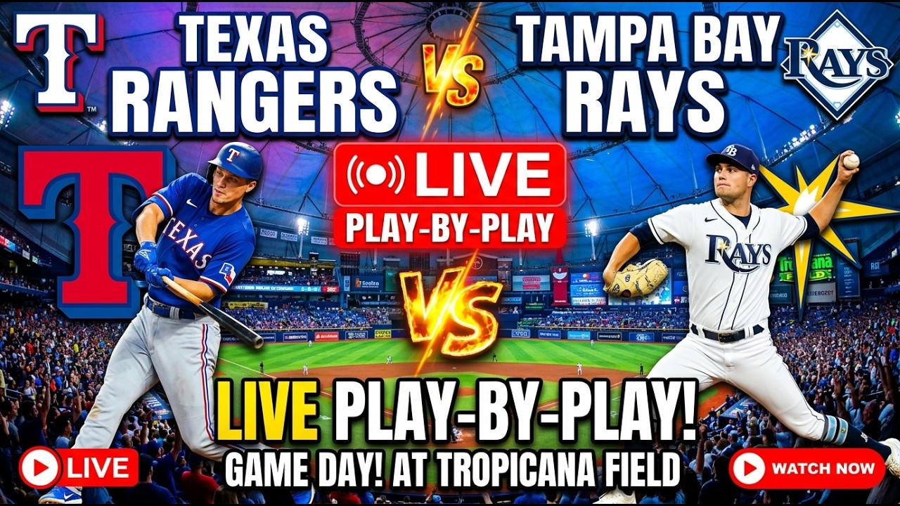 Texas Rangers vs. Tampa Bay Rays Live Stream | Watch MLB 2026