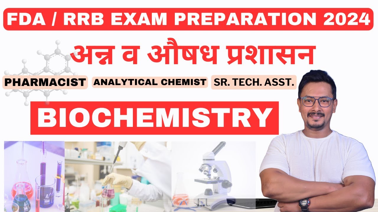 BIOCHEMISTRY / FDA EXAM PREPARATION / PHARMACIST EXAM PREPARATION / RRB / TSPSC / PRISON/ DMER/AIIMS
