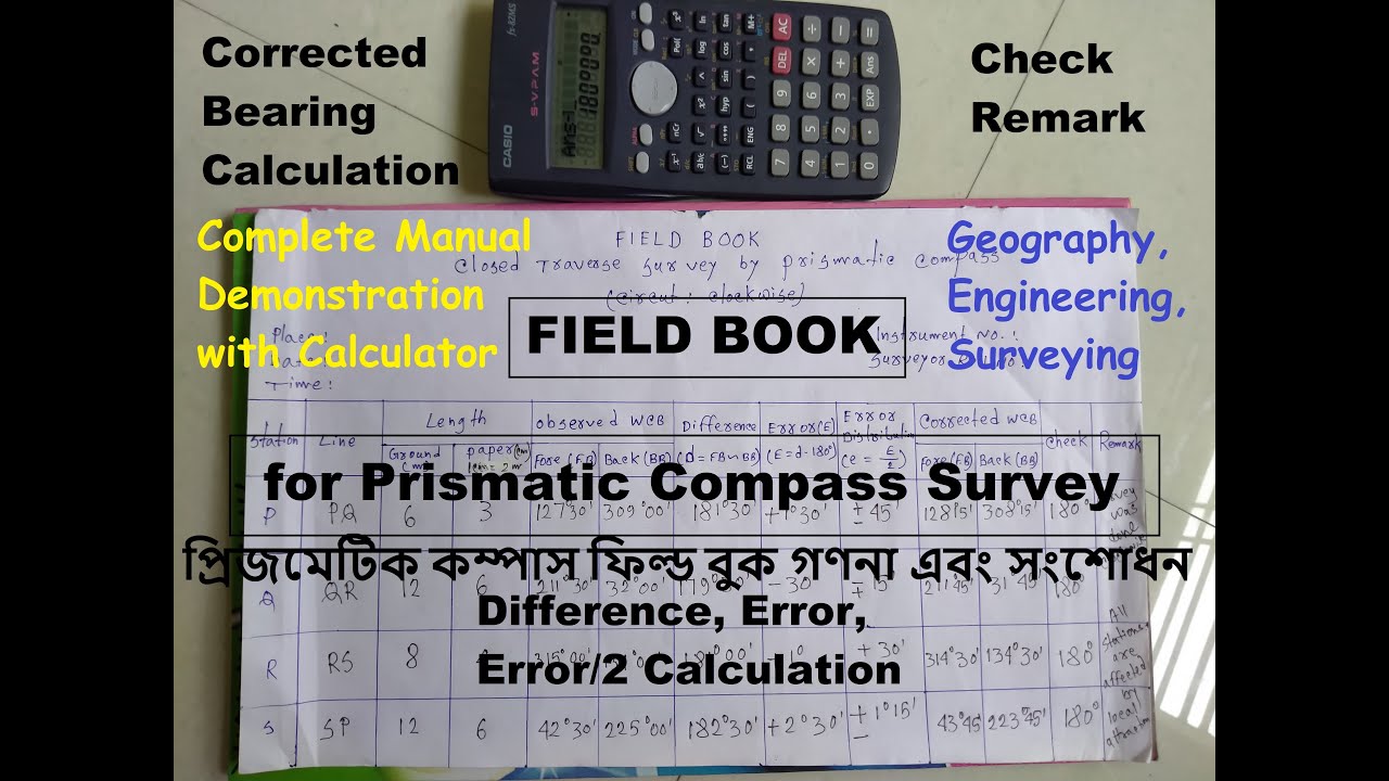 Traverse Survey by Prismatic Compass Field Book Calculation and Correction