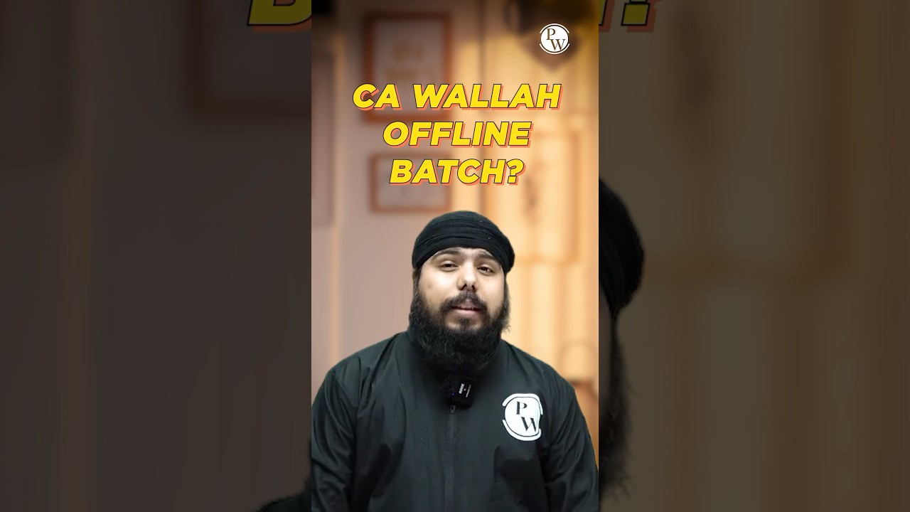 CA Wallah Offline Batch? #PW #Shorts #CAWallahOfflineCenter