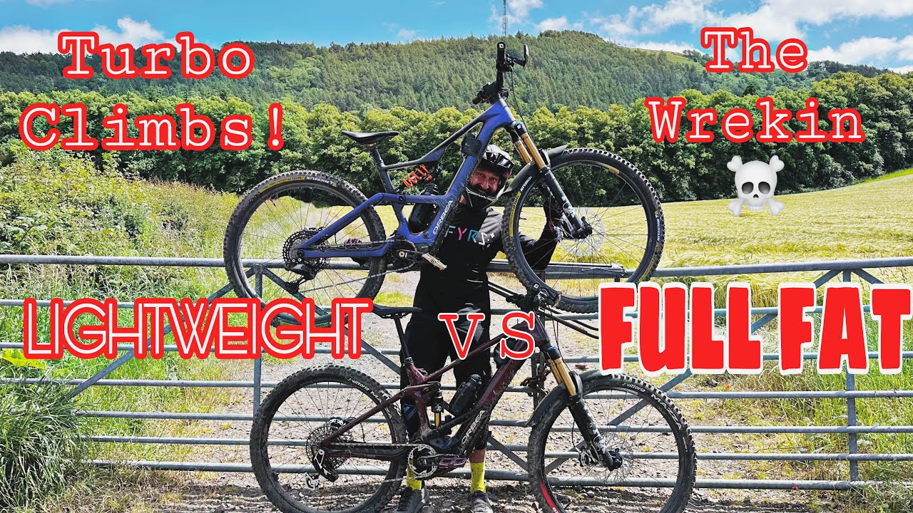 LIGHTWEIGHT vs FULL FAT *TURBO CLIMBS AT THE WREKIN*