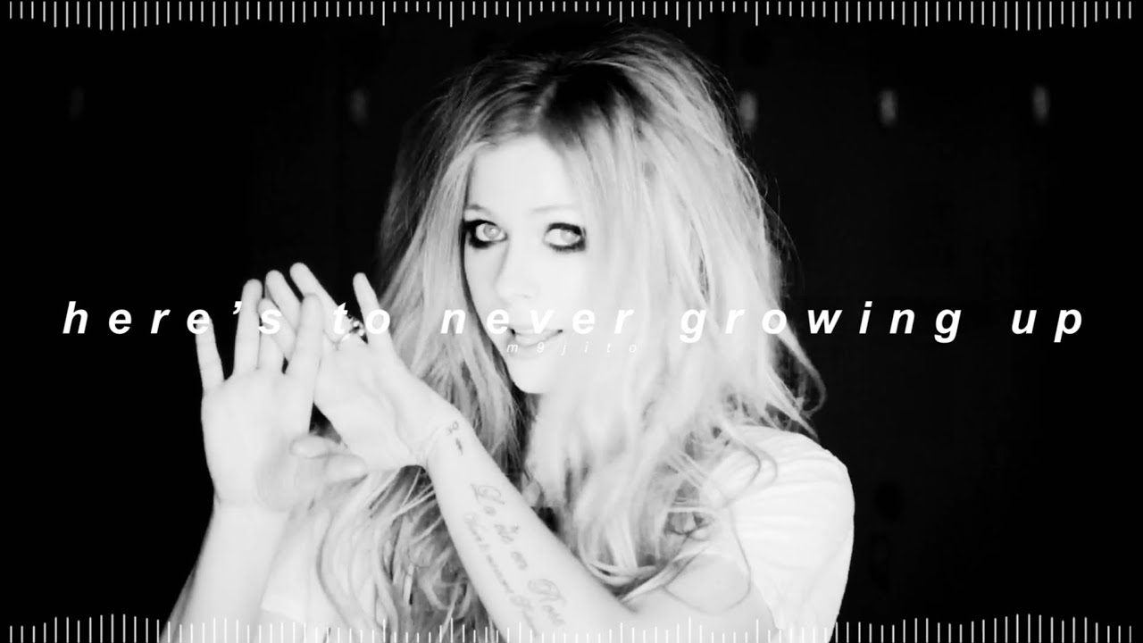 avril lavigne - here’s to never growing up ( 𝘀𝗹𝗼𝘄𝗲𝗱 + 𝗿𝗲𝘃𝗲𝗿𝗯 )