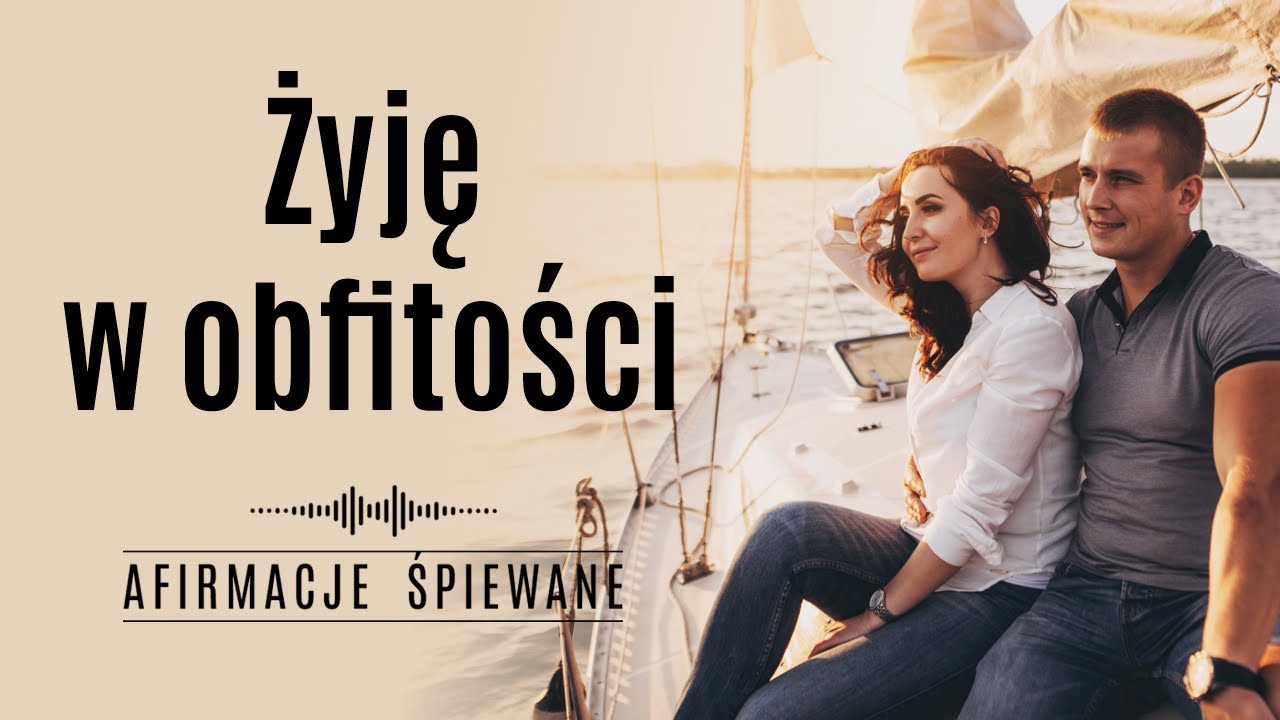 Zaproś CUD OBFITOŚCI do swojego życia | Afirmacje Śpiewane | #obfitość #bogactwo #dostatek