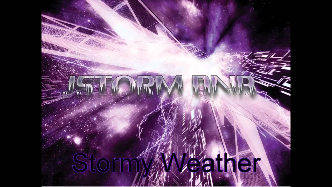 Stormy Weather - JStorm