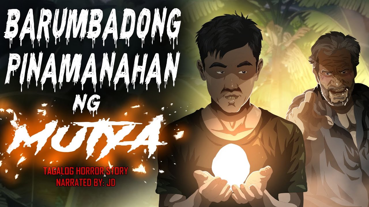 BARUMBADONG PINAMAHAN NG MUTYA (Aswang True Story)