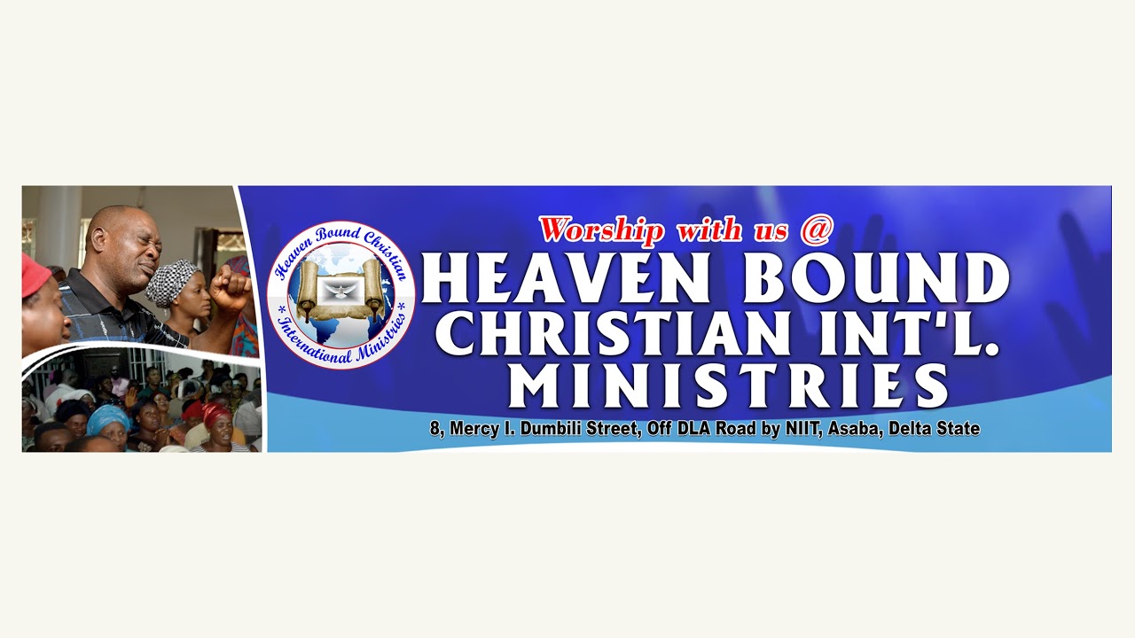 Heaven Bound Christian Int'l ministries Live Stream