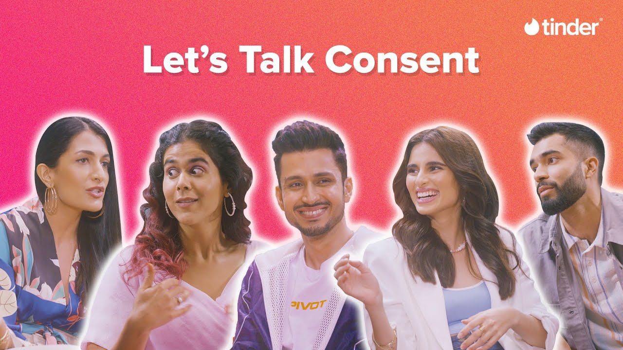 The Consent Talk | ft. Aisha, Leeza, Rytasha, Amol & Yuvraj | Tinder India