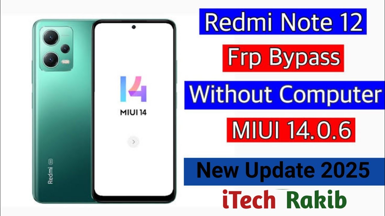 Redmi 12 Miui 14 FRP Bypass/Unlock Without PC