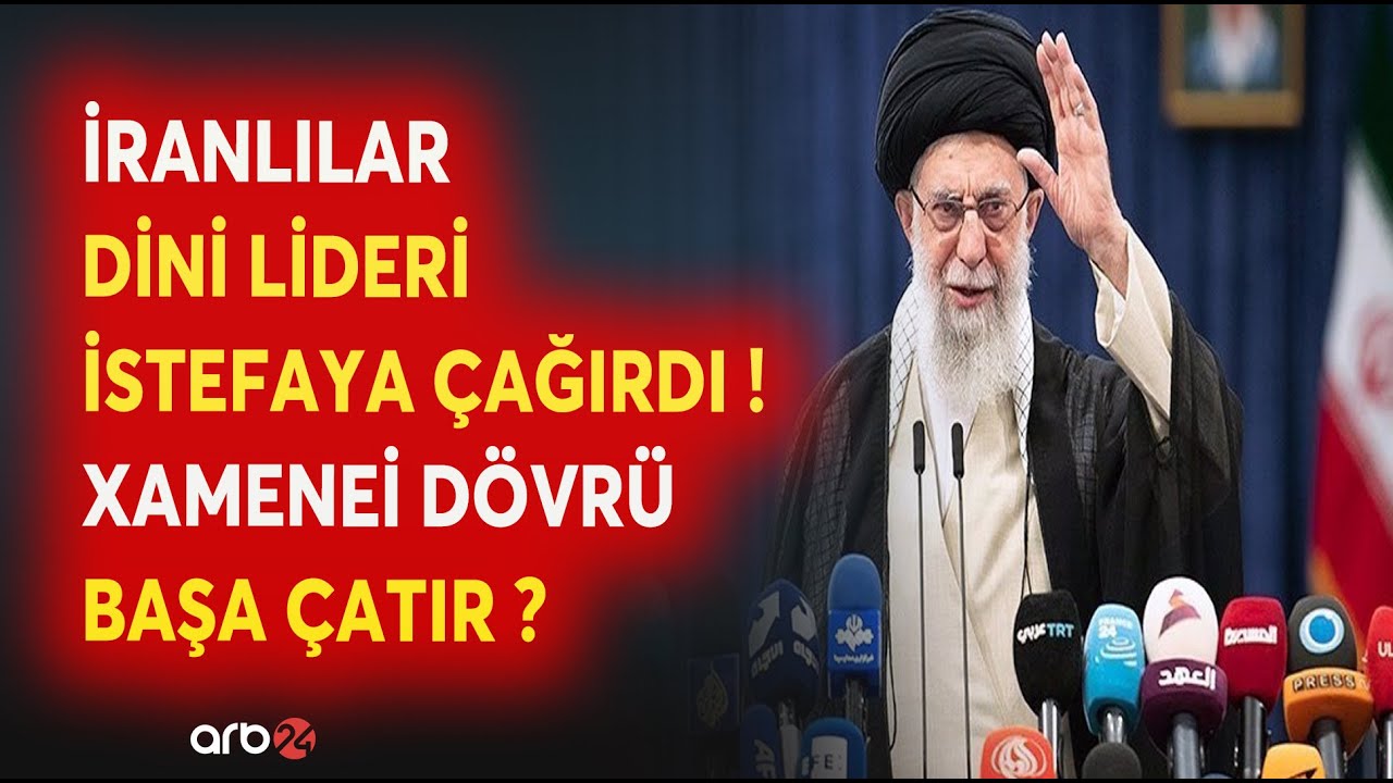 Tehranda PANİKA YAŞANIR! - İranlılar dini lideri İSTEFAYA ÇAĞIRDI - Xamenei DÖVRÜ SONA YAXINLAŞIR?