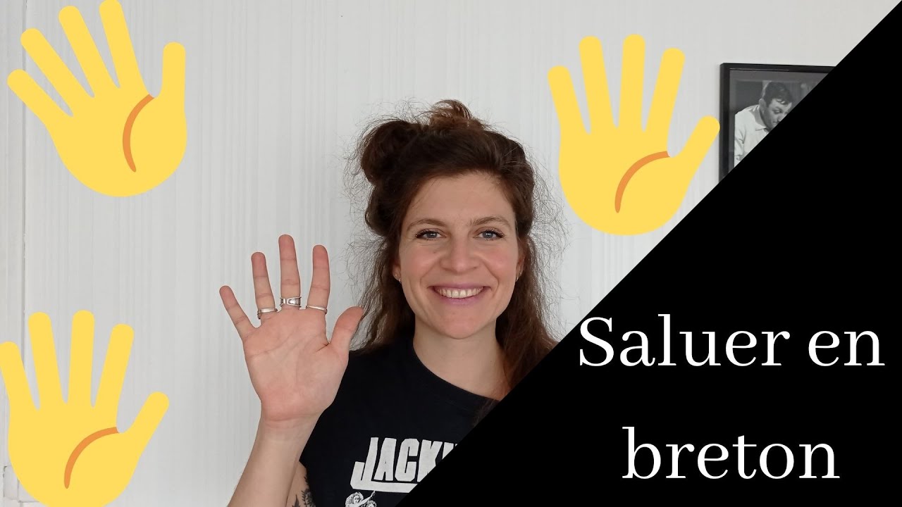 COURS DE BRETON DÉBUTANT: SALUER