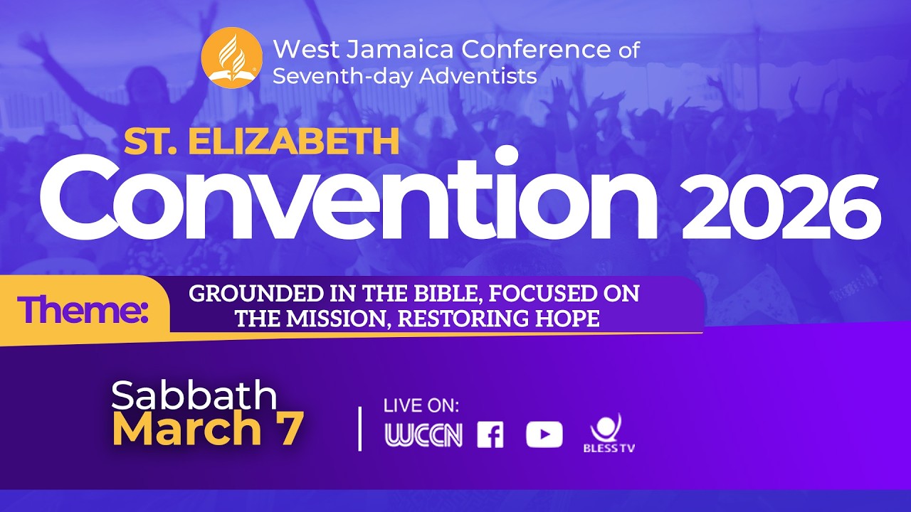 ONLINE WOSHIP EXPERIENCE || CONVENTION 2026 || SABBATH MARCH 07,2026