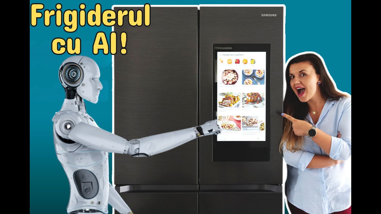 Samsung FrenchDoor-frigiderul cu inteligență artificială!AI sau nu AI nevoie de așa ceva în casa ta?