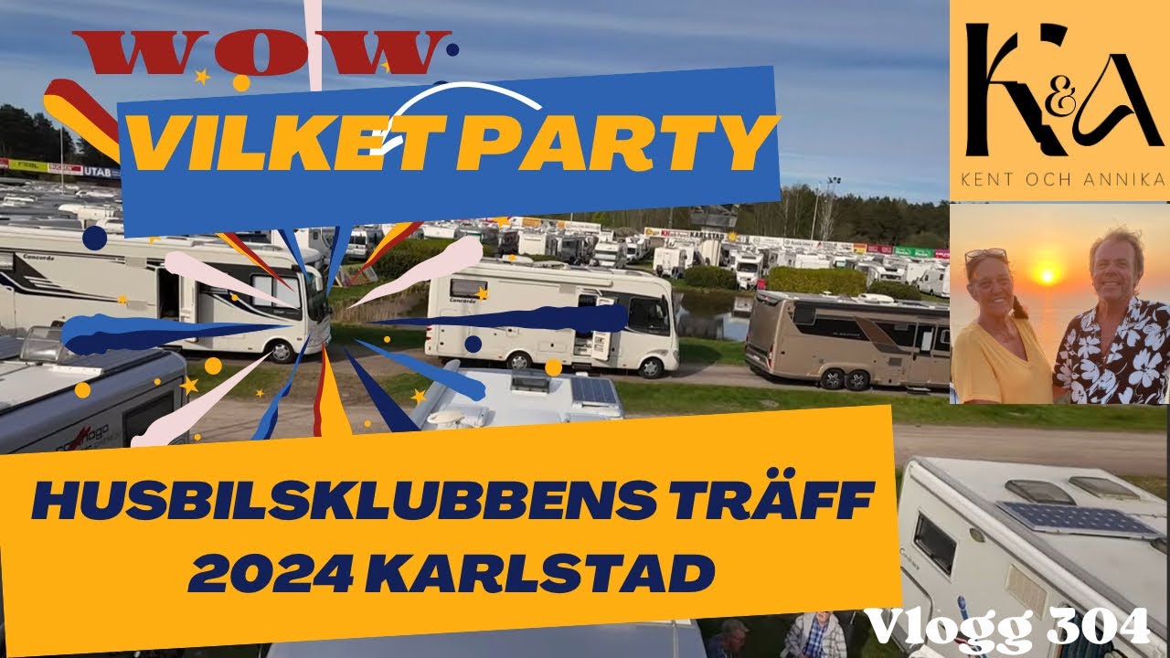HUSBILSKLUBBENS TRÄFF 2024 - Vlogg 304