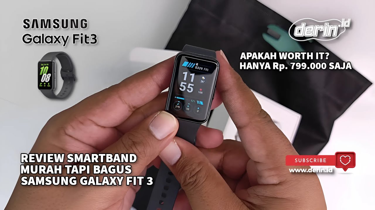 SMARTBAND MURAH TAPI BAGUS DARI SAMSUNG | REVIEW SAMSUNG GALAXY FIT 3 | APAKAH WORTH IT?...