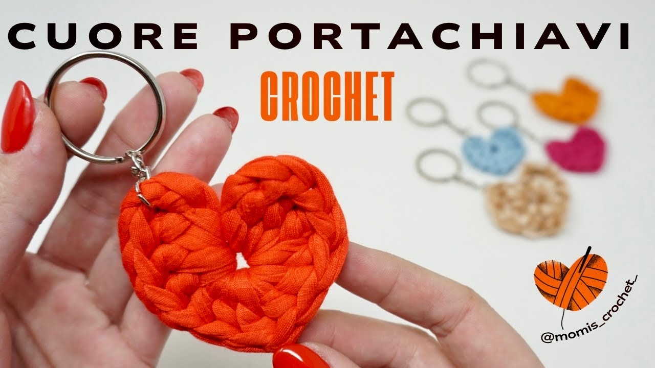 CUORE PORTACHIAVI ALL'UNCINETTO || HEART CROCHET KEYCHAIN 🌻@Momì's #crochet #tutorial