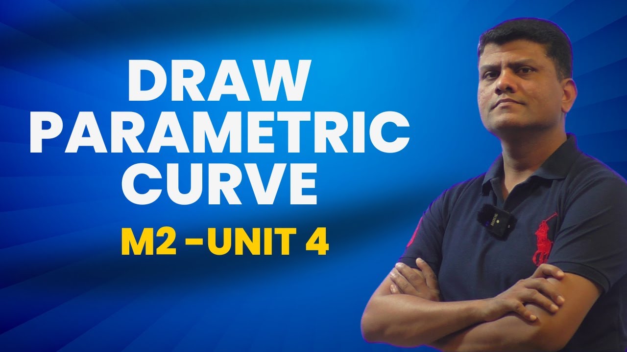 Draw Parametric Curve - M2 Unit 04#sppuexam #engineering