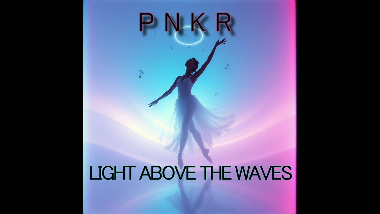 PLS pres. PNKR - Light Above The Waves (HaShem)