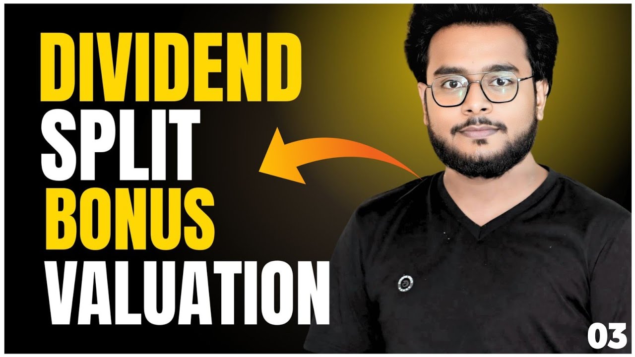 Stock Market Learning- Dividend Split Bonus Valuation| #stockmarket #intraday #investing #trading 