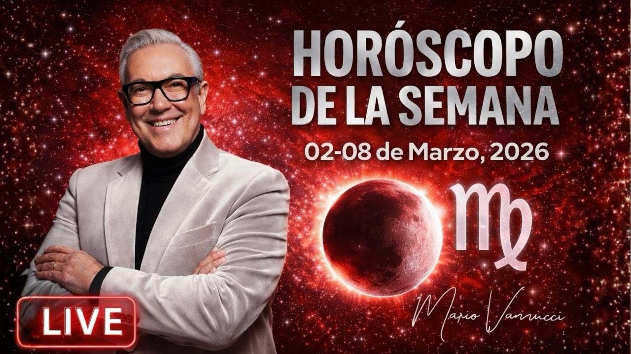 El Horóscopo de la Semana del 2 al 8 de Marzo 2026