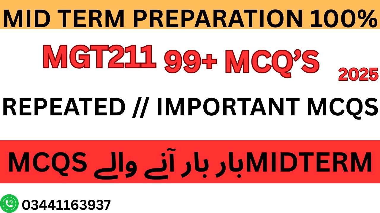 MGT211 Midterm Preparation 2024 | MGT211 Mid Preparation I LEC NO 1 TO 18 IMPORTANT MCQS I VU UPDATE