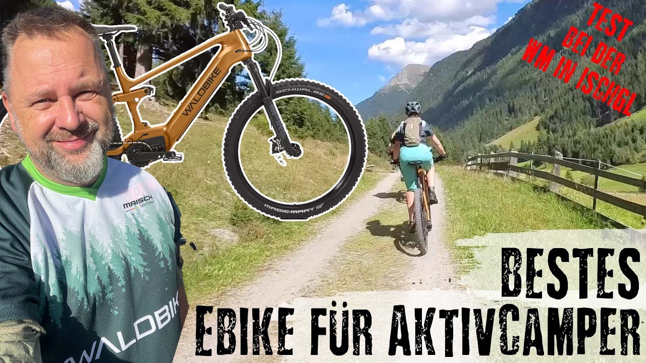 Das beste E-Bike für aktive Camper? WALDBIKE Test bei der WM in Ischgl