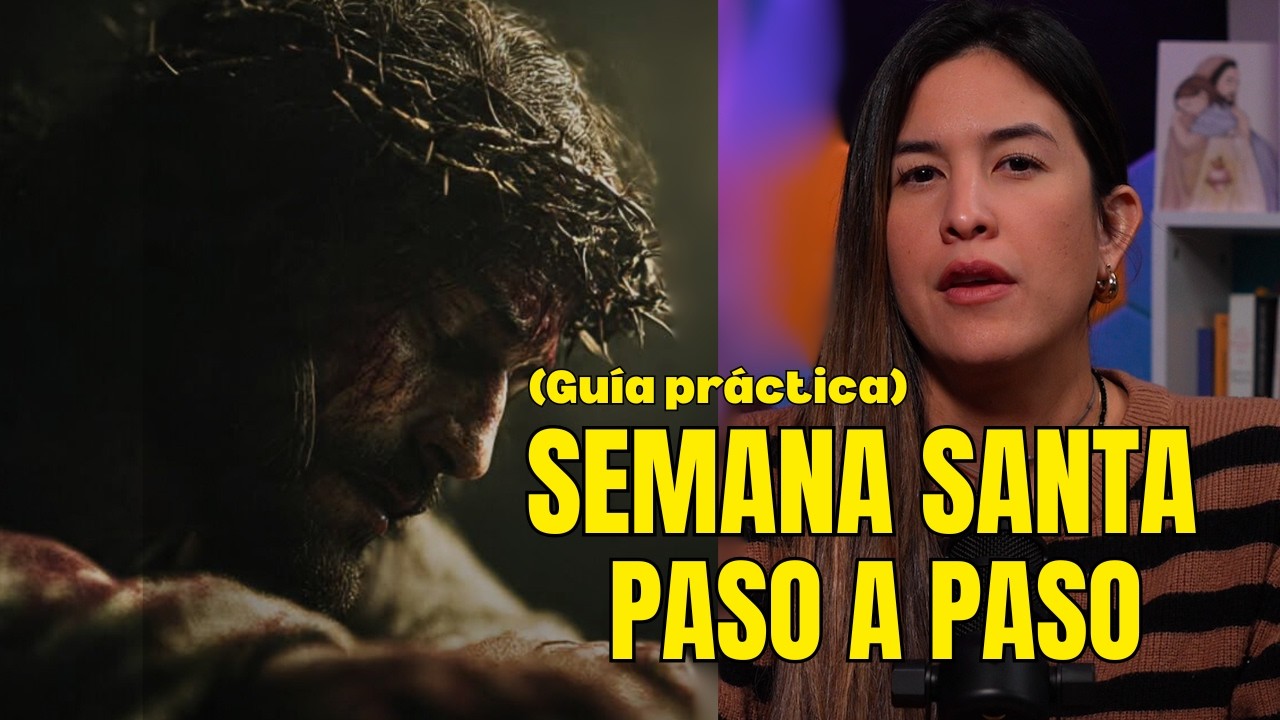 &iquest;Qu&eacute; deber&iacute;as hacer en Semana Santa? ✝️ (Itinerario completo)