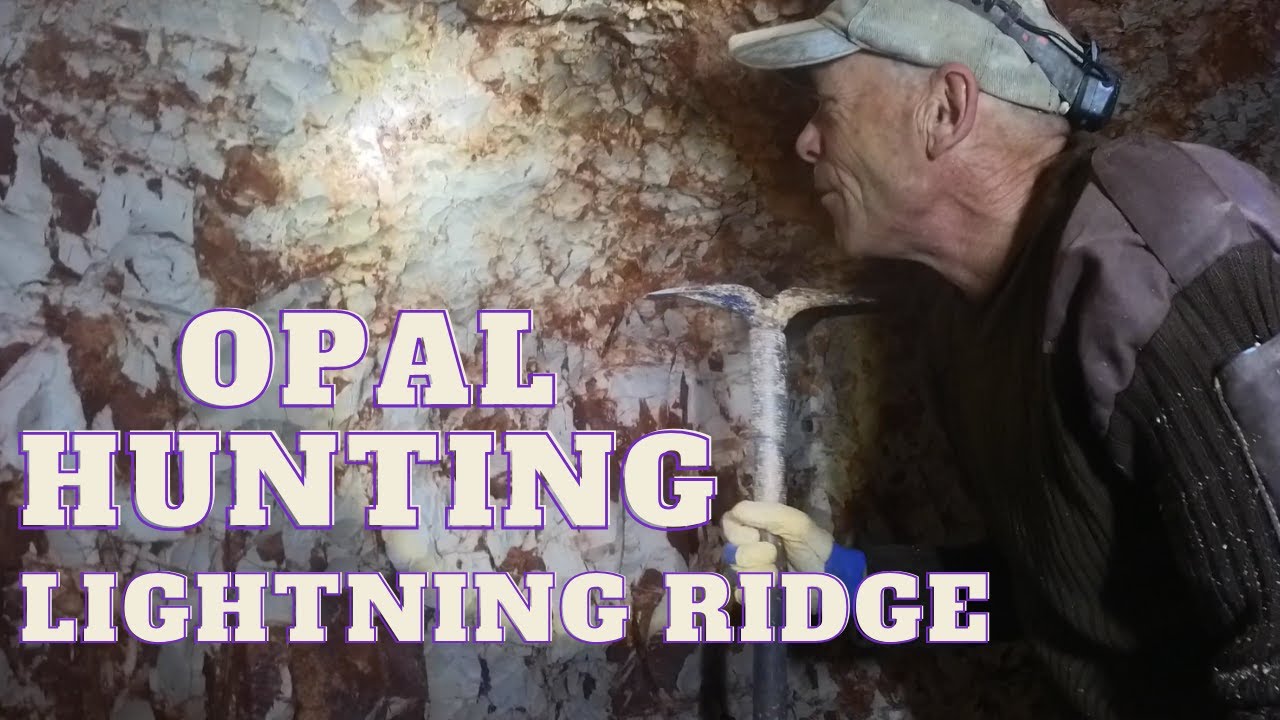 Hunting, Mining for Opals in Lightning Ridge Australia