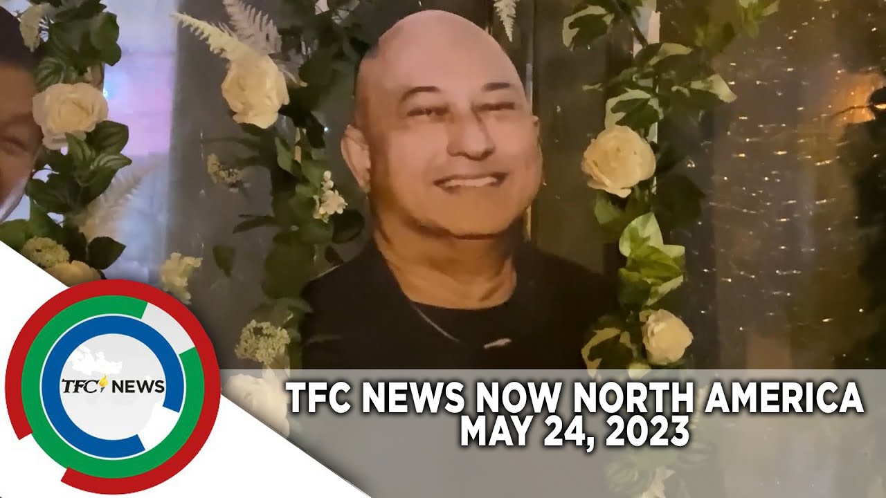 TFC News Now North America | May 24, 2023