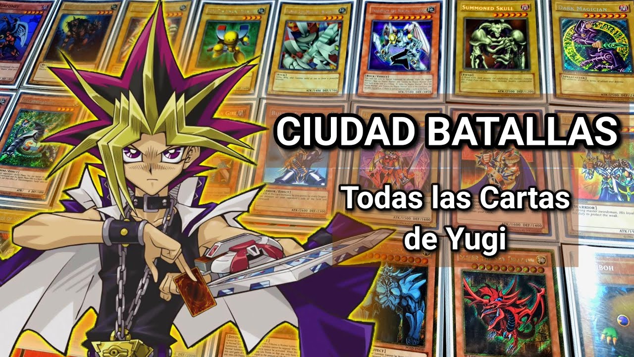 Todas las cartas de Yugi CIUDAD BATALLAS