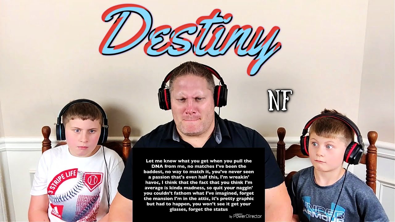 NF - Destiny REACTION