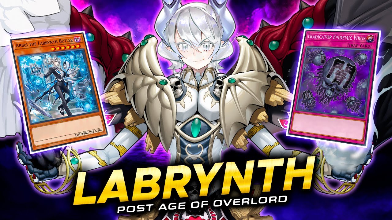 LABRYNTH  Deck 🏰 (TURN 0 ERADICATOR 💀❗) | Post Age of OverlordLabrynth AGOV