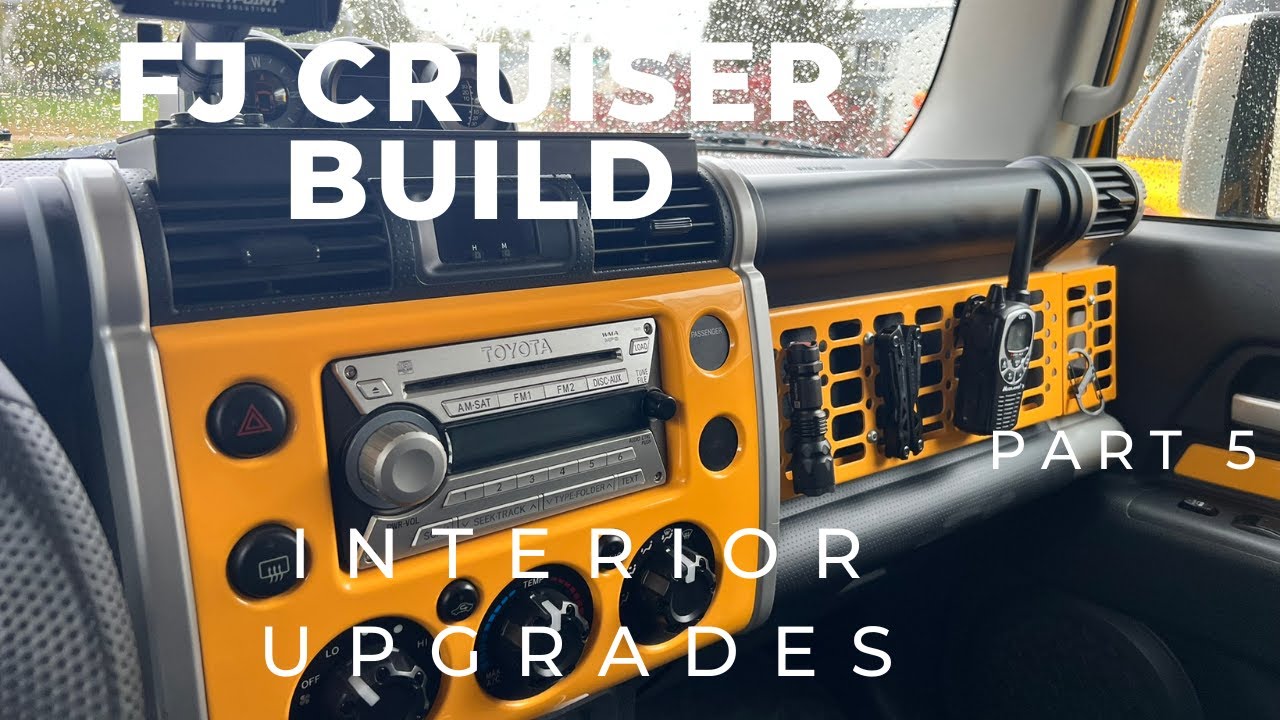 FJ Cruiser Build Part 5: Interior Upgrades!