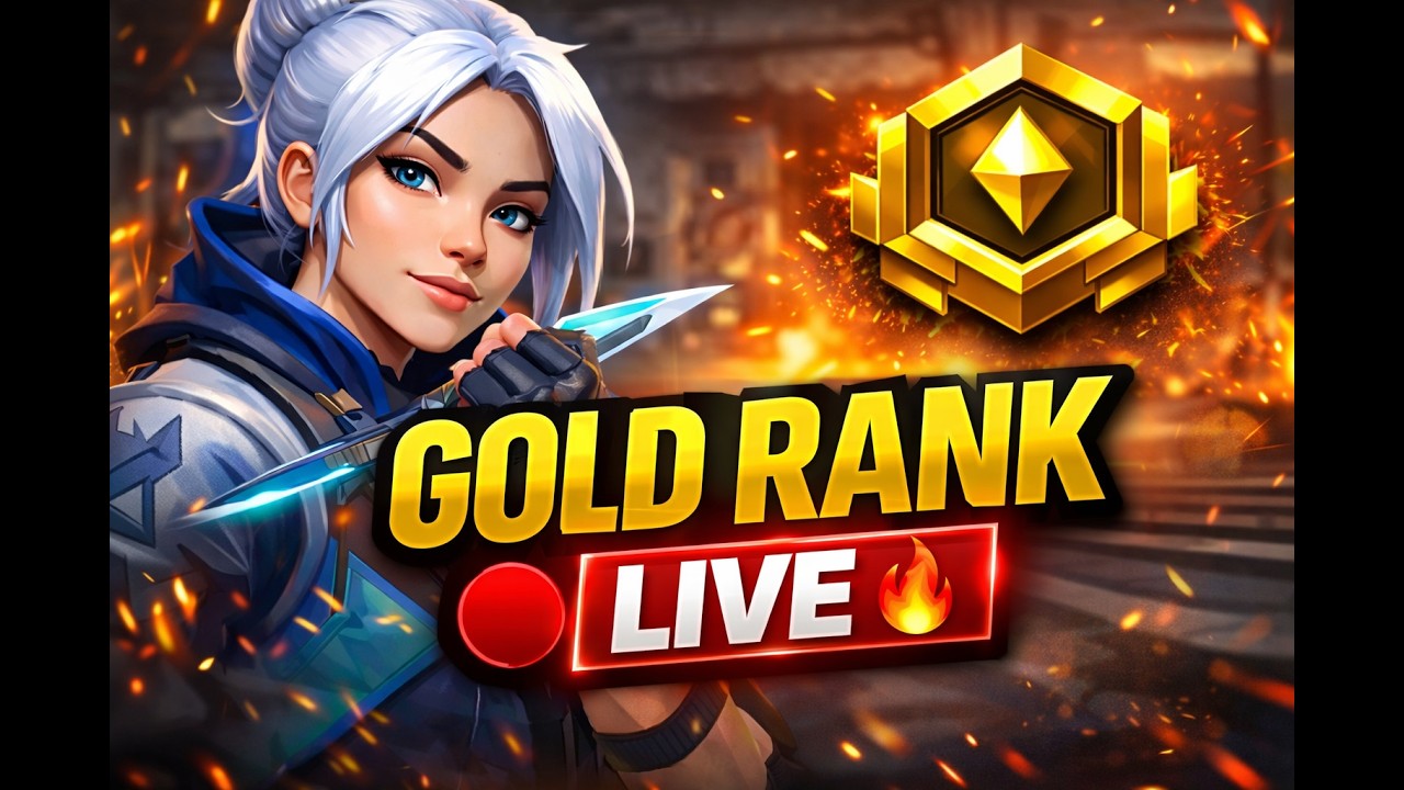 🔴 Chill VALORANT Live | Gold Rank Matches | Road to Platinum 🚀