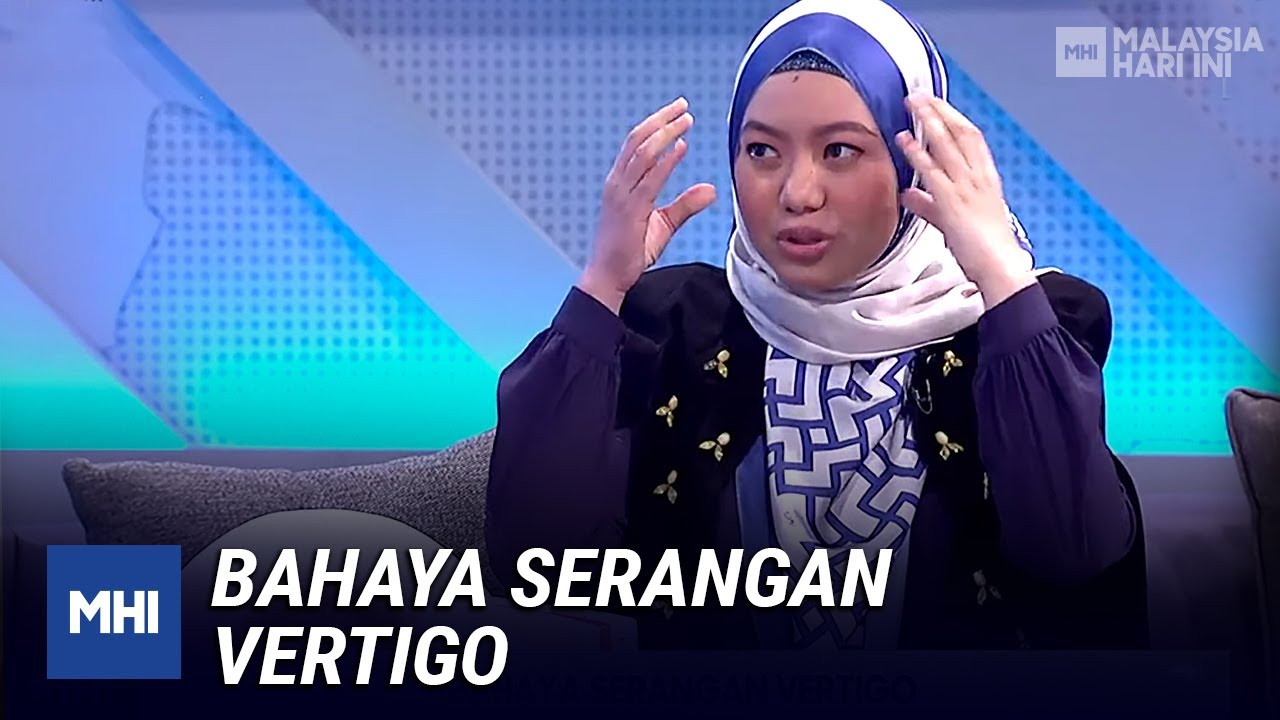 Bahaya Serangan Vertigo | MHI (21 September 2020)