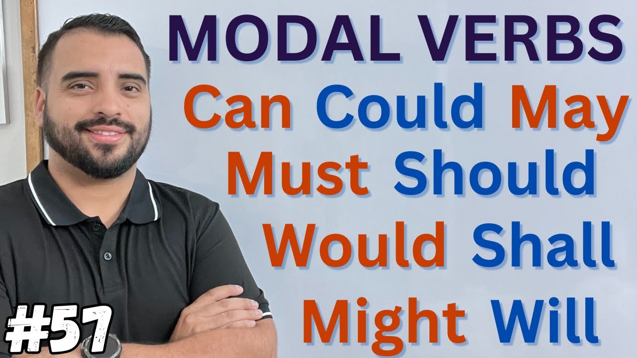 MODAL VERBS - VERBOS MODALES EN INGLES