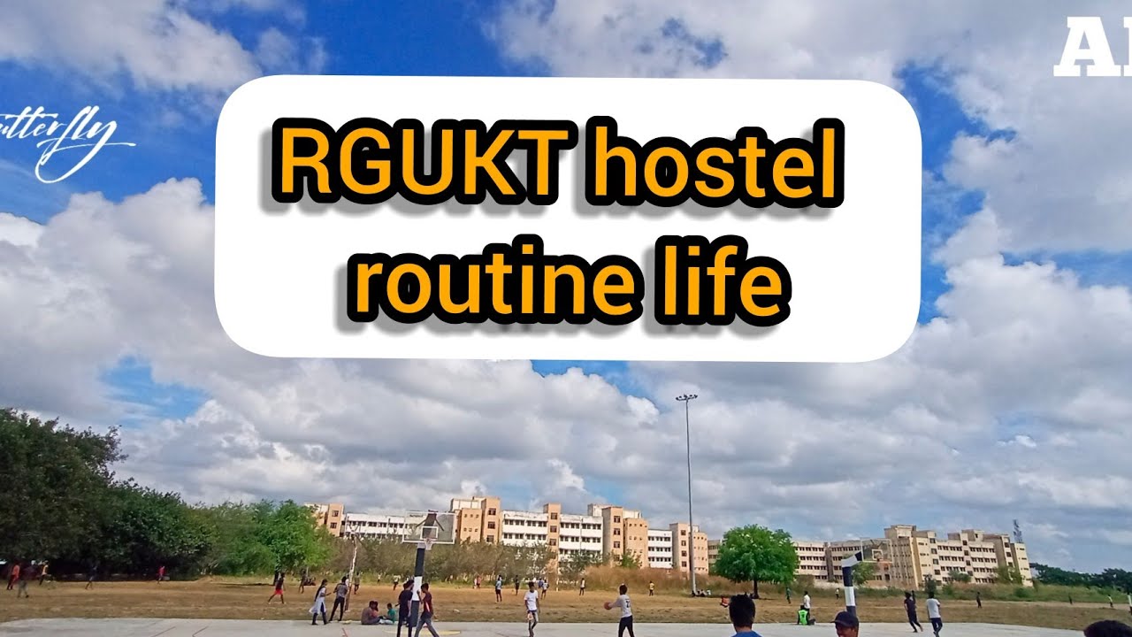 #Rgukt_hostel_routine_life#rgukt#iiitbasar#youtube#foruforever
