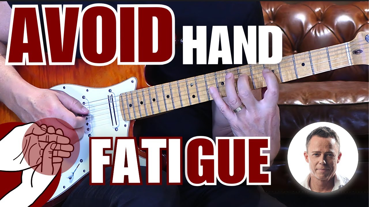 How to Avoid Hand Fatigue While Playing Guitar