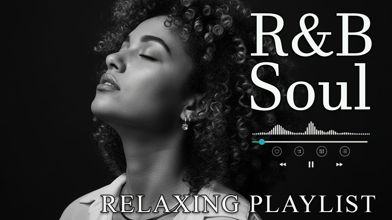 【R&B Soul】Romantic Soul & R&B Groove – Smooth Chill Mix for Lovers and Dreamers