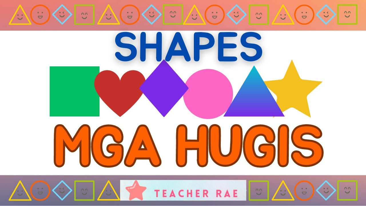 Shapes Tagalog | Mga Hugis English-Tagalog | Kindergarten