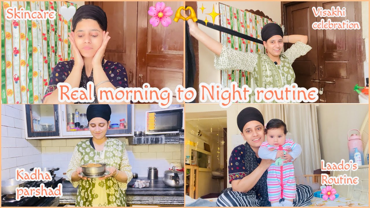 My real morning to night time routine with a 5 months old baby || cooking kadha parshaad and kheer