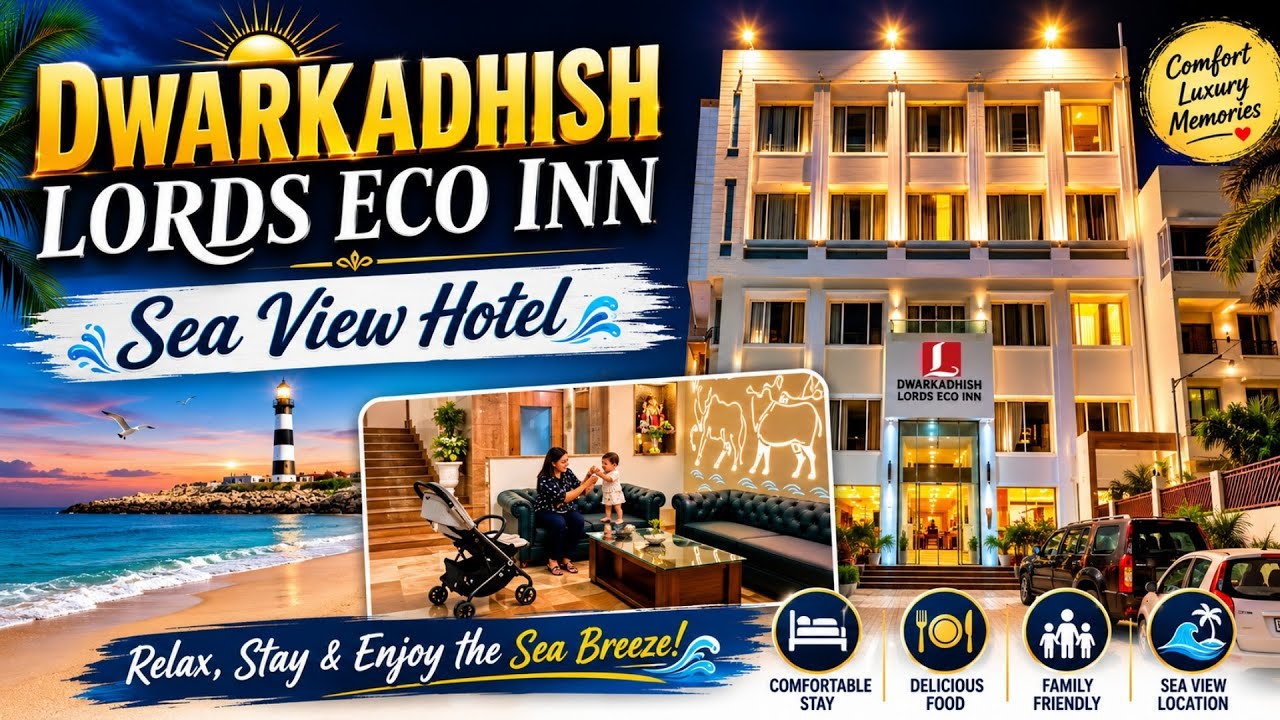 Dwarkadhish Lords Eco Inn | Lords Hotel Dwarka Gujarat Traveling with Family | Best hotels in Dwarka