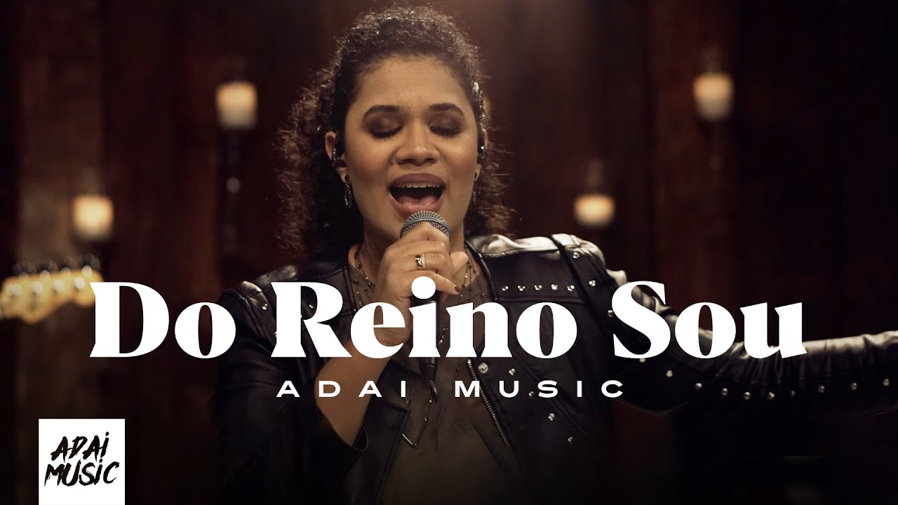 DO REINO SOU (ADAI Music) | Gislaine Rodrigues