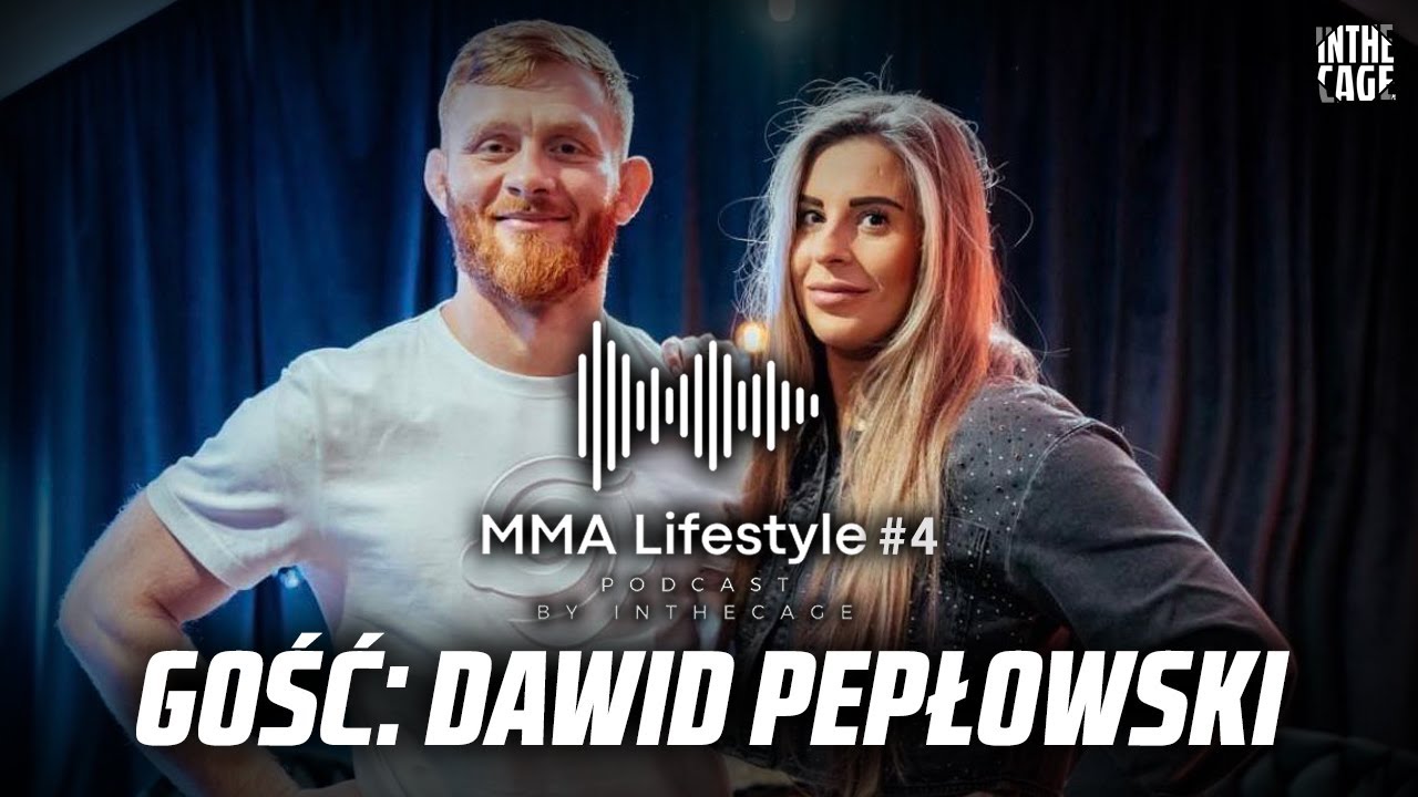 MMA Lifestyle #4 | Gość: Dawid PEPŁOWSKI | Debiut w MMA? | Filozofia treningu | Trudy trenerstwa